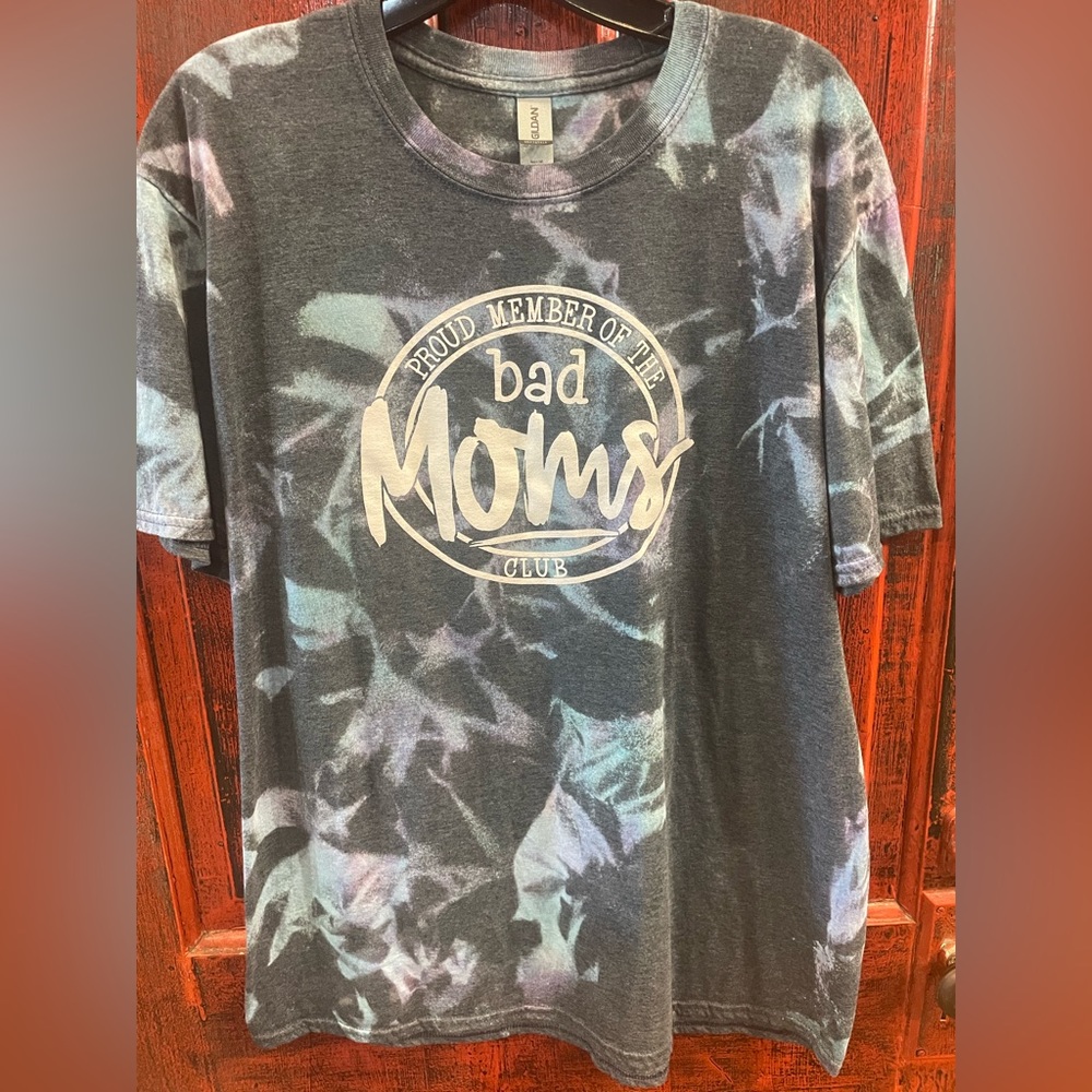Bad Moms Club Reverse Tie Dye Tee XL